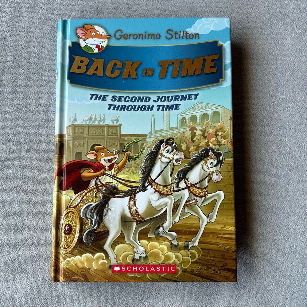 Back In Time ~ The Second Journey Through Time ~ Geronimo Stilton ~ Hardcover